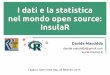 I dati e la statistica nel mondo open source: InsulaR
