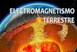 Electromagnetismo terrestre