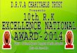 RK Excellence Awards-A National Mission to fund CSR Initiatives in HIV/AIDS & Cancer
