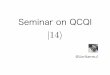 Seminar on Quantum Computation & Quantum Information part14