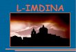 L imdina  (power point)