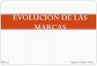 Evolucion de las marcas en el Ecuador