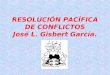 Resolución pacífica de conflictos