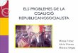 PDF Els problemes de la coalició republicanosocialista. A.Planas, M. Pérez i M. Vega
