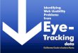 Eye Tracking  - Identifying usability problems
