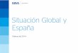 Situación Global y España, 1er trimestre 2014