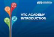 VTC Academy introduction 2014