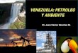 Venezuela petroleo y ambiente