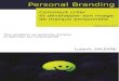 Personal Branding - Comment créer et optimiser son image de marque personnelle