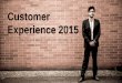 Customer Experience 2015