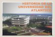 Historia de la universidad del atlantico