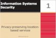 Privacy preserving location-based services