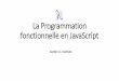 La programmation fonctionnelle en javascript / PF