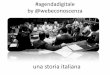 Agenda Digitale. Una storia italiana (ver.2)