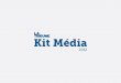 Kit Média Pub Co 2012