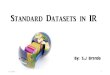 Standard Datasets in Information Retrieval