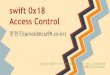 Swift 0x18 access control