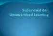9349 12 supervised dan-unsupervised-learning