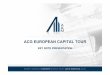 ACG European Capital Tour: Investing pitfalls / lessons learned and big success stories