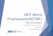 ALT.Net Montréal: NETMF et Gadgeteer