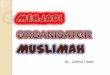 Menjadi organisator muslimah