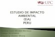 Upc estudio de impacto ambiental (eia) finalf