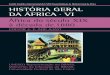 A História Geral da África VI