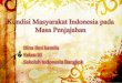 Kondisi Masyarakat Indonesia pada Masa Penjajahan