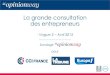 La grande consultation des entrepreneurs - Vague 2 - CCI France - Par OpinionWay - avril 2015
