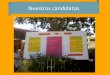 Presentación de Candidatos Elecciones de Municipios Escolares 2012 "Talentos de María"