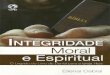 Integridade moral e espiritual   elienai cabral 2