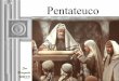 Pentateuco 1 introducción