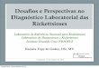 Desafios e perspectivas no diagnóstico laboaratorial das rickettsioses