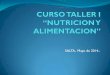 NUTRICION Y ALIMENTACION. CURSO TALLER