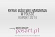 Rynek biżuterii handmade w Polsce - Raport 2014