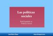 Las políticas sociales