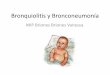 Bronquiolitis y bronconeumonia