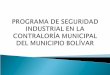 Programa de seguridad industrial en la contraloría municipal