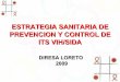 La Epidemia de VIH en Cifras:Loreto
