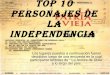 Top 10 Personajes De La IndependenciañAaaaa