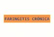 Faringitis crónica