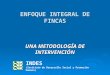Enfoque Integral de Fincas (EIF) - INDES, Programa Misiones