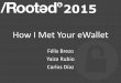How I met your eWallet - Rooted 2015