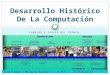 Desarrollo histórico de la computación, a tráves del tiempo