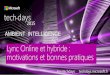 Lync Online et hybride : motivations et bonnes pratiques