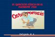 El ejercicio fisico en el paciente con osteoporosis 2