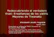 Redescubriendo el verdadero thaki. enseñanzas de los yatiris mayores de tiwanaku