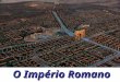 O Imperio Romano (2)