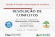 Resolução de Conflictos: Sessão 4 - Arvore do Conflito