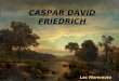 Caspar david friedrich 2